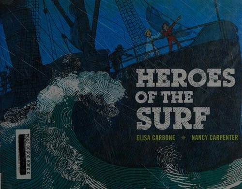 Heroes of the surf
