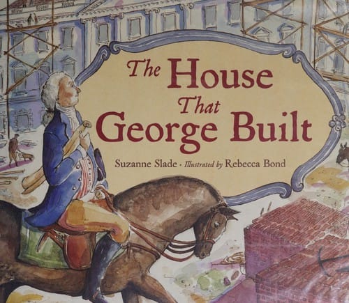 The house that George built