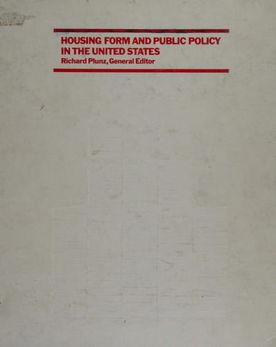 Housing form and public policy in the United States