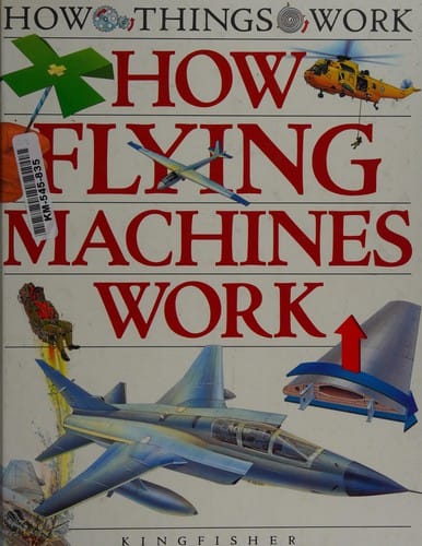 How flying machines work