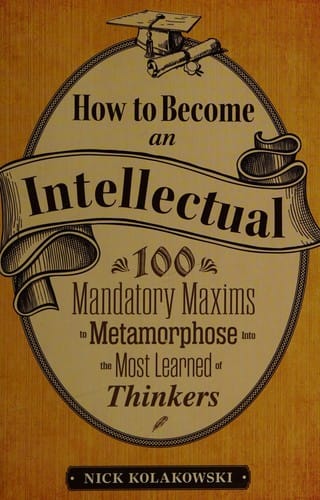 How to become an intellectual