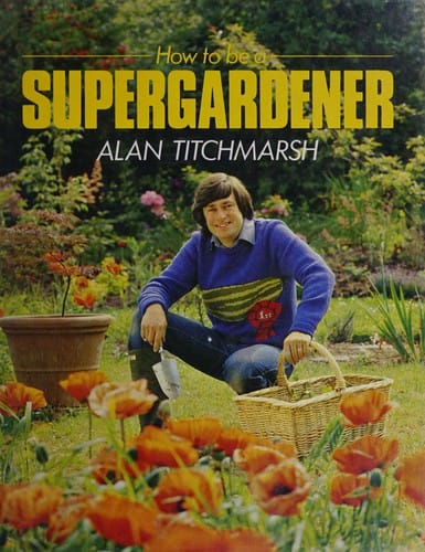 How to be a supergardener