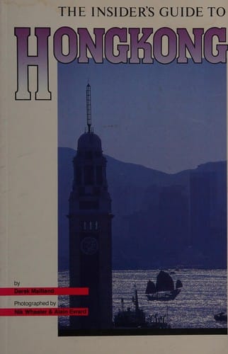 The insider's guide to Hong Kong