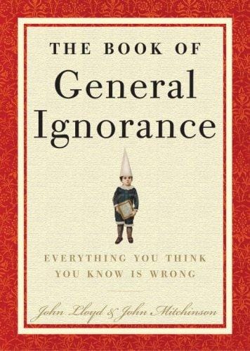 The book of general ignorance