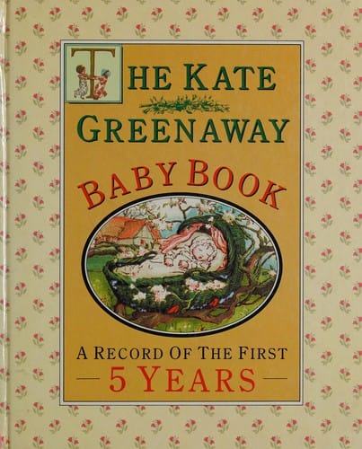 The Kate Greenaway baby book