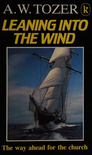 Leaning into the wind