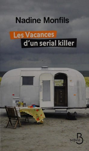 Les vacances d'un serial killer