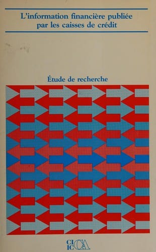 L'Information financière publiée par les caisses de crédit