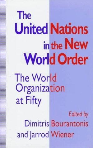 The United Nations in the new world order