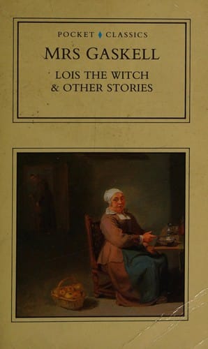 Lois the witch & other stories