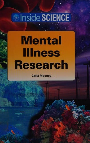 Mental illness research