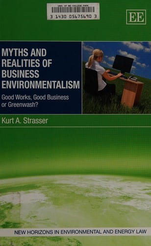 Myths and realities of business environmentalism