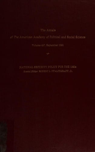National security policy for the 1980s (The Annals of the American Academy of Political and Social Science)