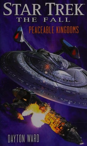 Star Trek - The Fall - Peaceable Kingdoms