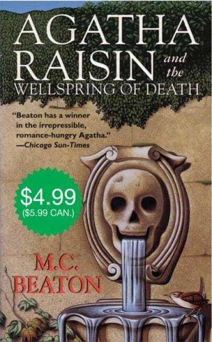 Agatha Raisin and the Wellspring of Death (An Agatha Raisin Mystery)