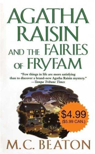 Agatha Raisin and the Fairies of Fryfam (An Agatha Raisin Mystery)