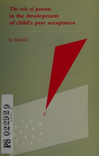 Role of Parents in the Development of Child's Peer Acceptance