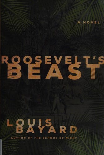 Roosevelt's Beast