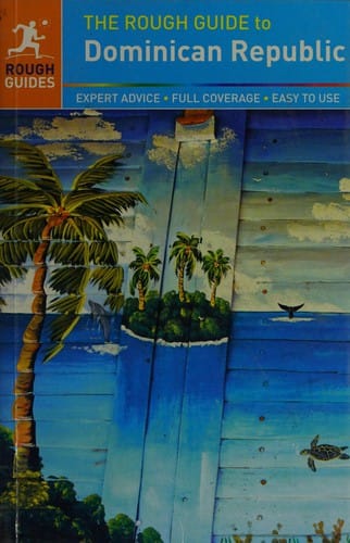 The rough guide to Dominican Republic