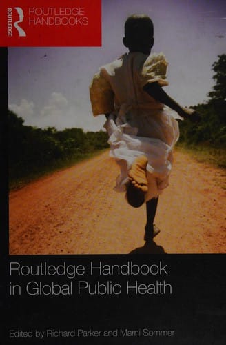 Routledge handbook of global public health