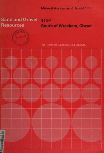 The sand and gravel resources of the country south of Wrexham, clwyd