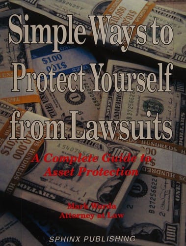Simple Ways to Protect Yourself from Lawsuits