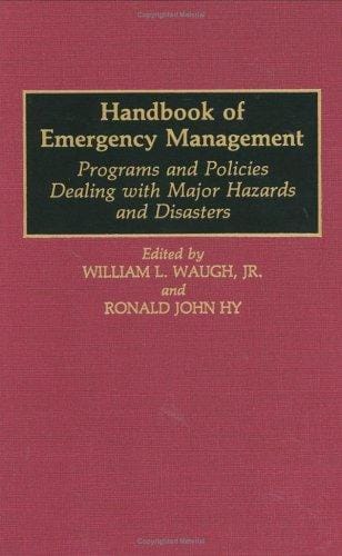 Handbook of emergency management