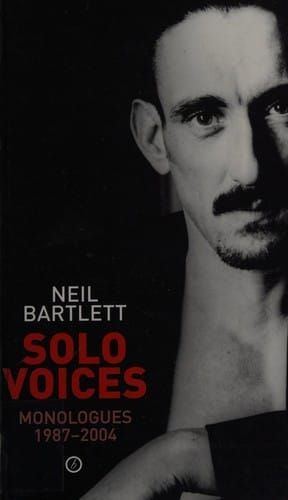 SOLO VOICES: MONOLOGUES 1987-2004