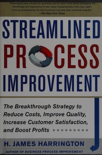 Streamlined process improvement