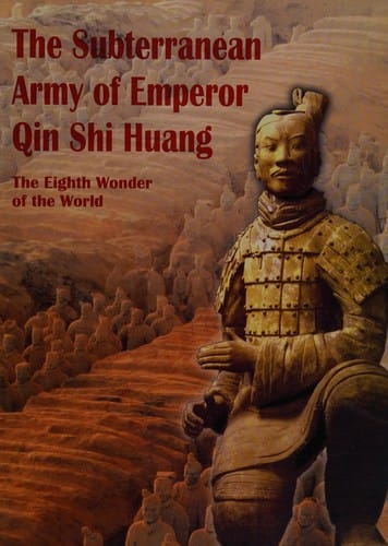 The Subterranean Army of Emporer Qin Shi Huang