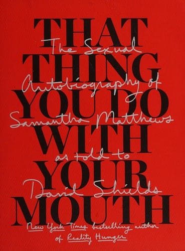 That thing you do with your mouth