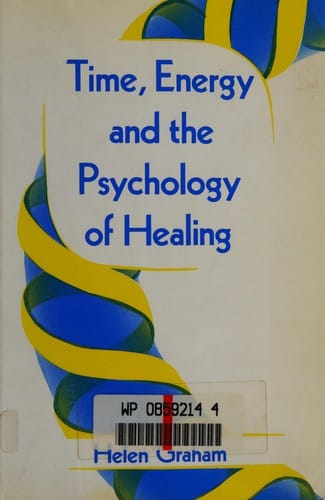 Time, energy, and the psychology of healing