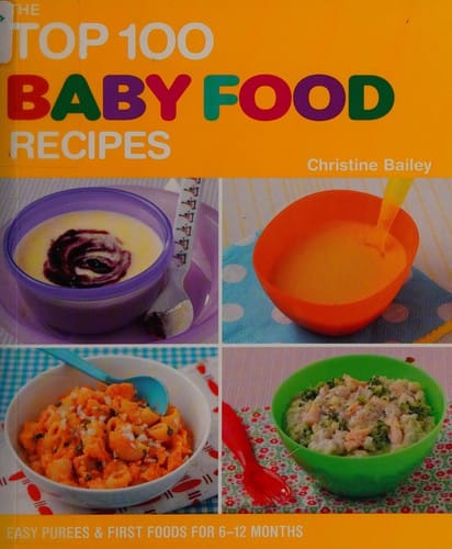 The top 100 baby food recipes