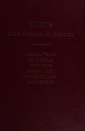 TORTS (Cases, Problems, and Exercises)