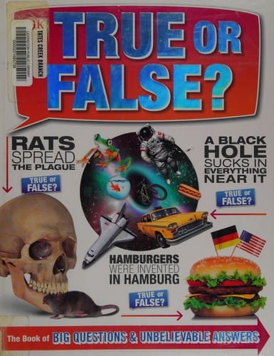 True or false?