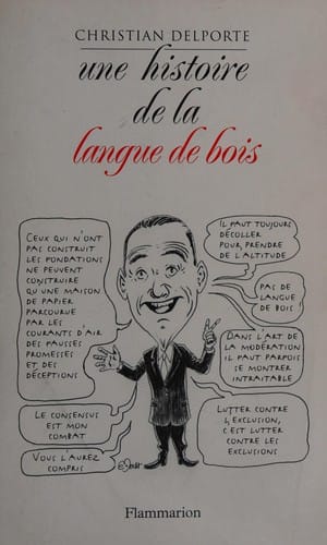 Une histoire de la langue de bois