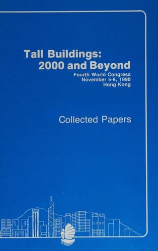 Tall buildings--2000 and beyond