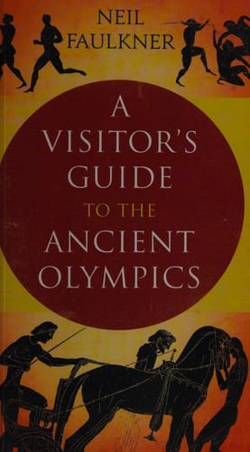 A visitor's guide to the ancient Olympics