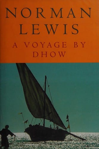 A voyage by dhow and other pieces