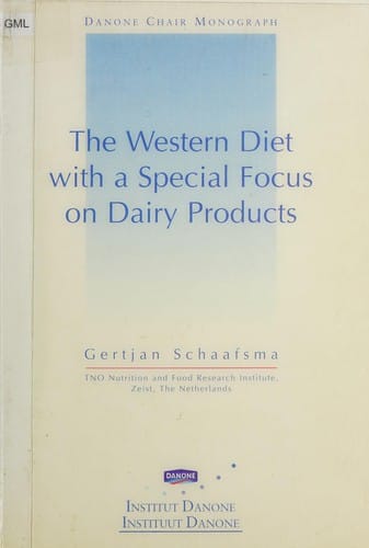The Western diet with a special focus on dairy products