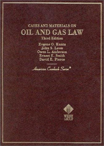 Cases and materials on oil and gas law
