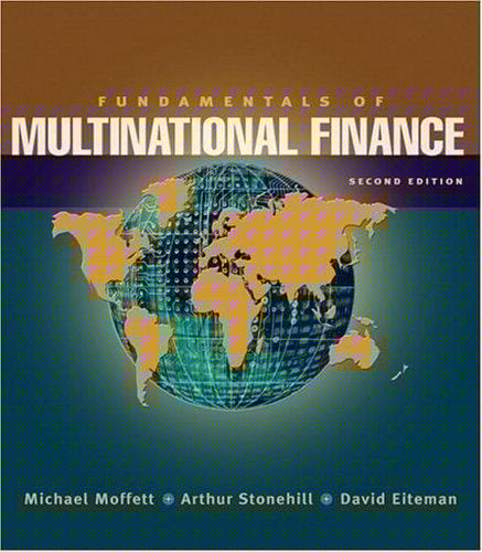 Fundamentals of Multinational Finance (2nd Edition) (Eiteman Series)