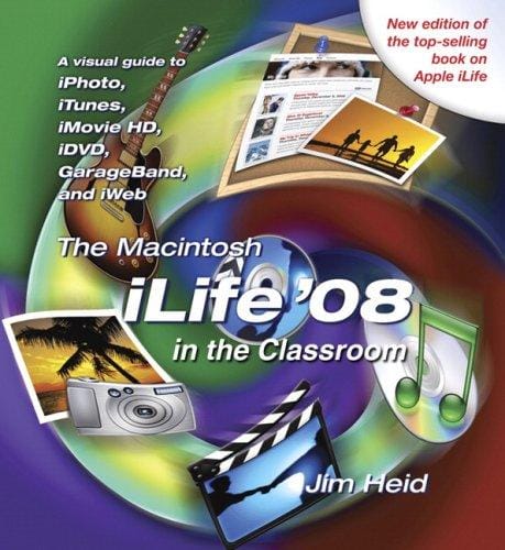The Macintosh iLife 08 in the Classroom