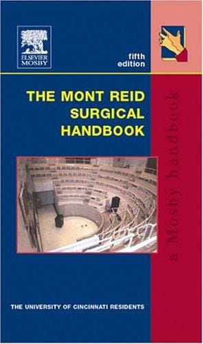 The Mont Reid surgical handbook