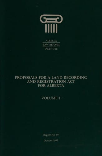 Proposals for a Land Recording and Registration Act for Alberta