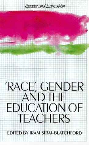 Race, gender and the education of teachers