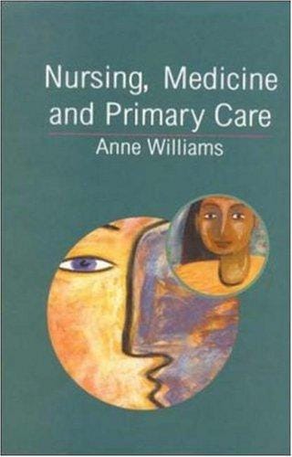Nursing, Medicine and Primary Care