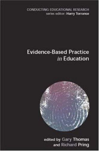 Evidence-based Practice in Education (Conducting Educational Research)