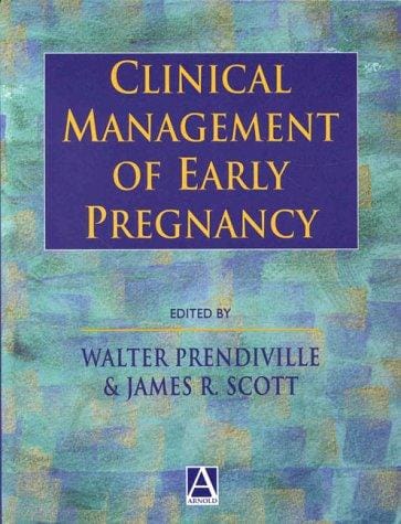 Clinical management of early pregnancy