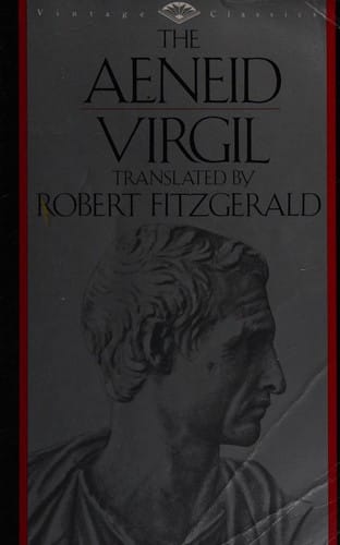 The Aeneid / Virgil ; translated by Robert Fitzgerald